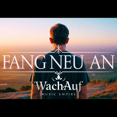 Fang neu an