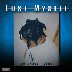 Lost Myself Freestyle