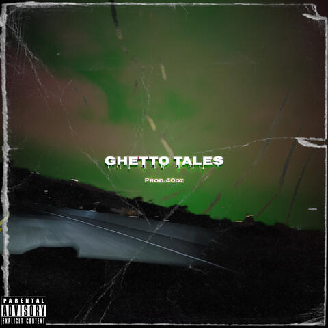 Ghetto Tales