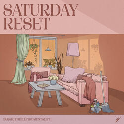 Saturday Reset