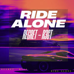 Ride Alone