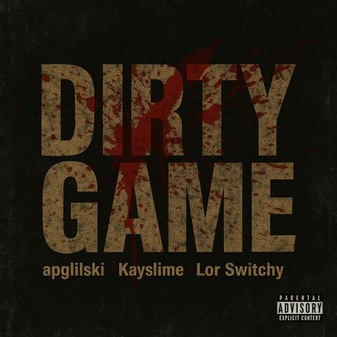 Dirty Game