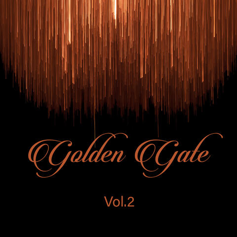 Golden Gate, Vol. 2