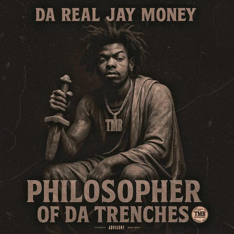 Philosopher Of Da Trenches