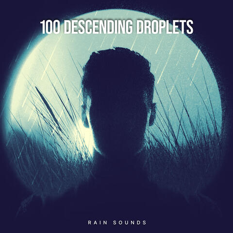 100 Descending Droplets