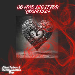 Go And See It For Yourself