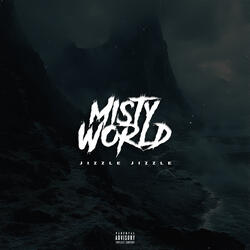 Misty World