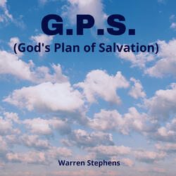 G.P.S. (God's Plan of Salvation)