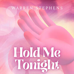 Hold Me Tonight