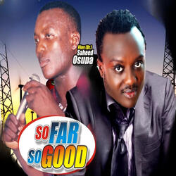 So Far So Good Pt. 2