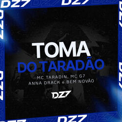 TOMA DO TARADÃO