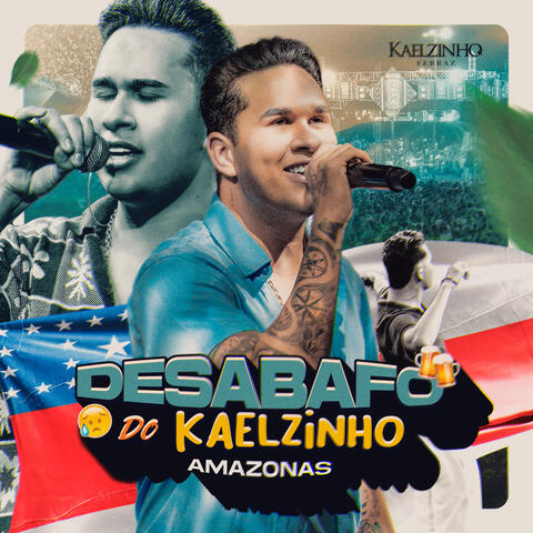 Desabafo do Kaelzinho - Amazonas