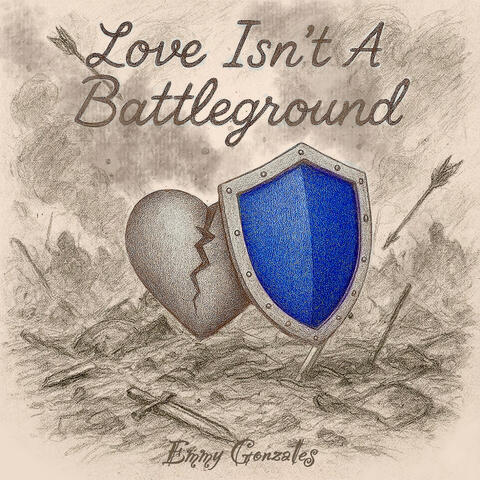 Love Isn't A Battleground