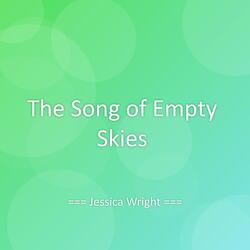 The Song of Empty Skies