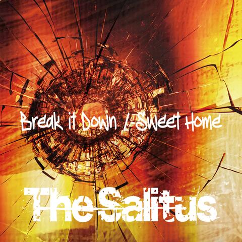 Break it Down / Sweet Home