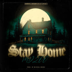 Stay Home