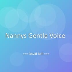 Nannys Gentle Voice