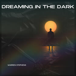 Dreaming in the Dark