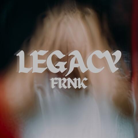 Legacy
