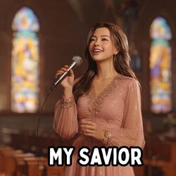 My Savior