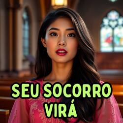 Seu Socorro Virá