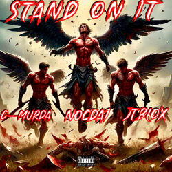 STAND ON IT