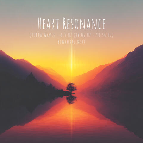 Heart Resonance 6.5 Hz Theta (84.06 Hz - 90.56 Hz)
