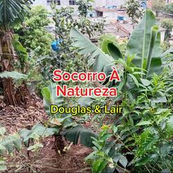Socorro À Natureza - Douglas & Lair