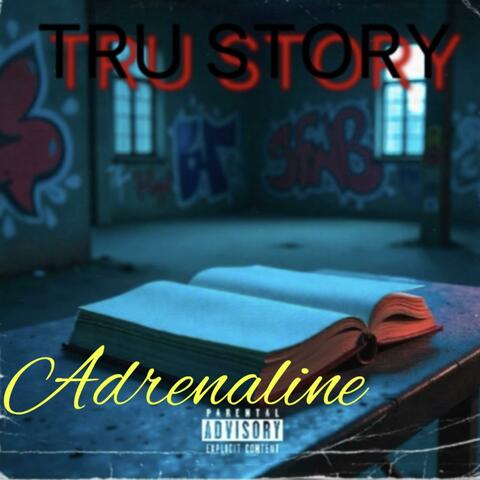 Tru Story