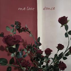 One Last Dance
