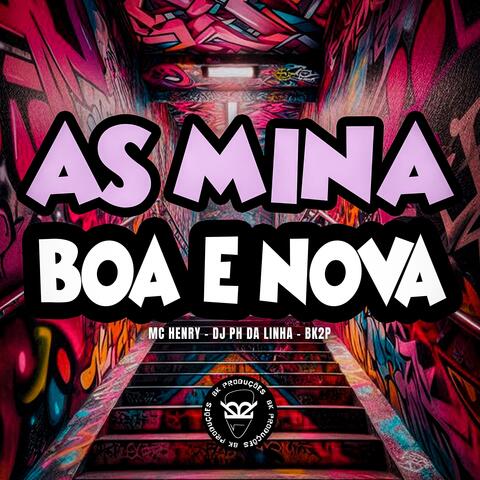 AS MINA BOA E NOVA