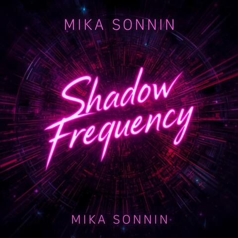 Shadow Frequency