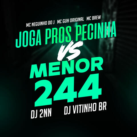 Joga Pros Pecinha Vs Menor 244