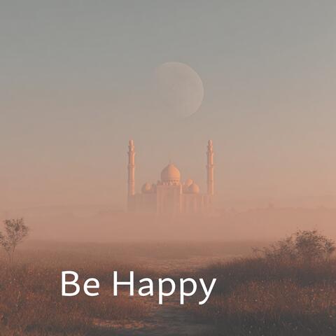 Be Happy English Nasheed