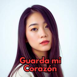 Guarda mi Corazón