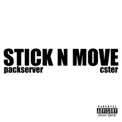 STICK N MOVE