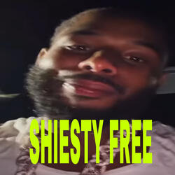 Shiesty Free