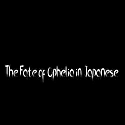 The Fate of Ophelia in Japanese