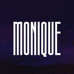 Monique (House [Sped Up])