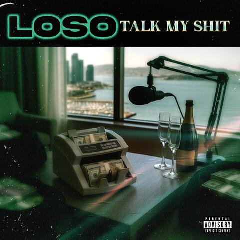 Talk My Shit