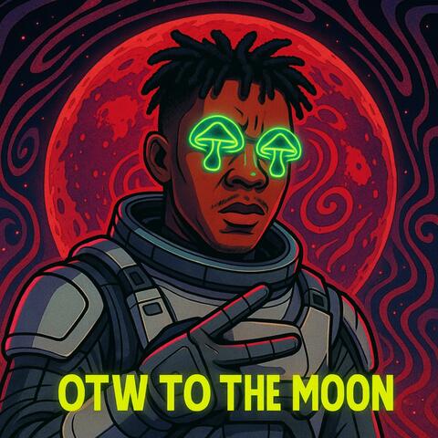 Otw To The Moon