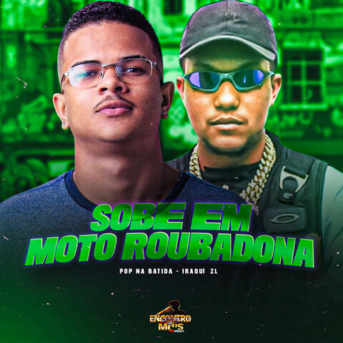 SOBE EM MOTO ROUBADONA