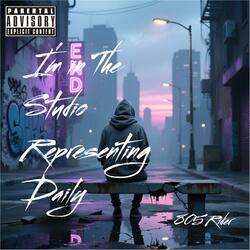 I’m In The Studio Representing Daily