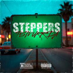 Steppers