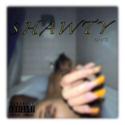 SHAWTY