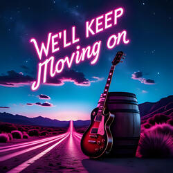 We'll keep moving on