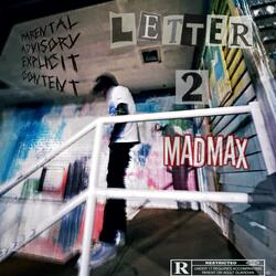 Letter 2 MadMax