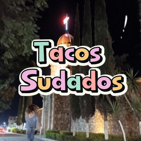 Tacos Sudados