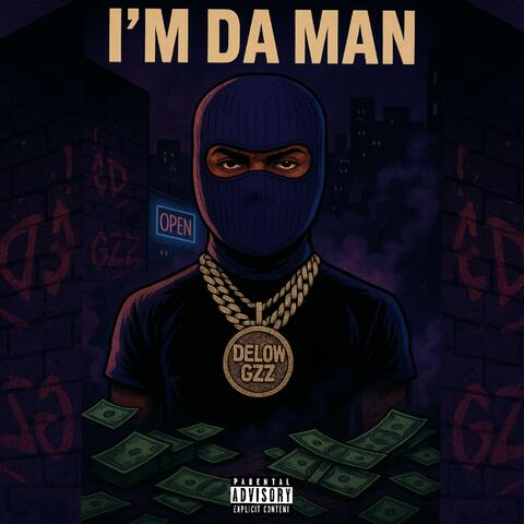 I’m Da Man