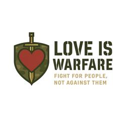 Love Is Warfare